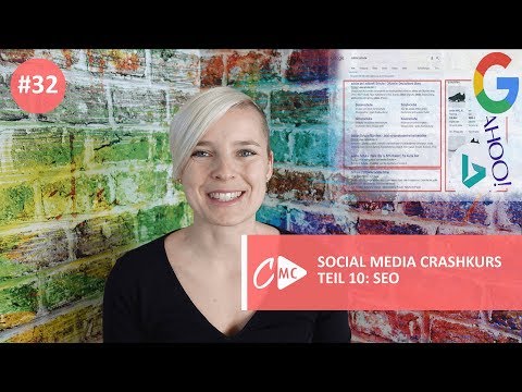#32 - Social Media Crashkurs Teil 10: SEO I Online Marketing I Chrissy&#039;s Marketing Corner