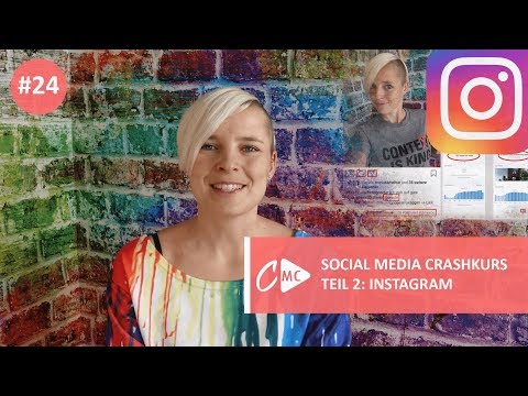 #24 - Social Media Crashkurs Teil 2: Instagram I Online Marketing I Chrissy&#039;s Marketing Corner