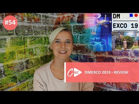 #54 - DMEXCO 2019 - Review I Online Marketing I Chrissy&#039;s Marketing Corner